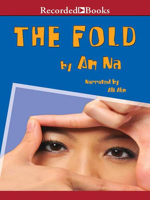 Title details for The Fold by An Na - Available